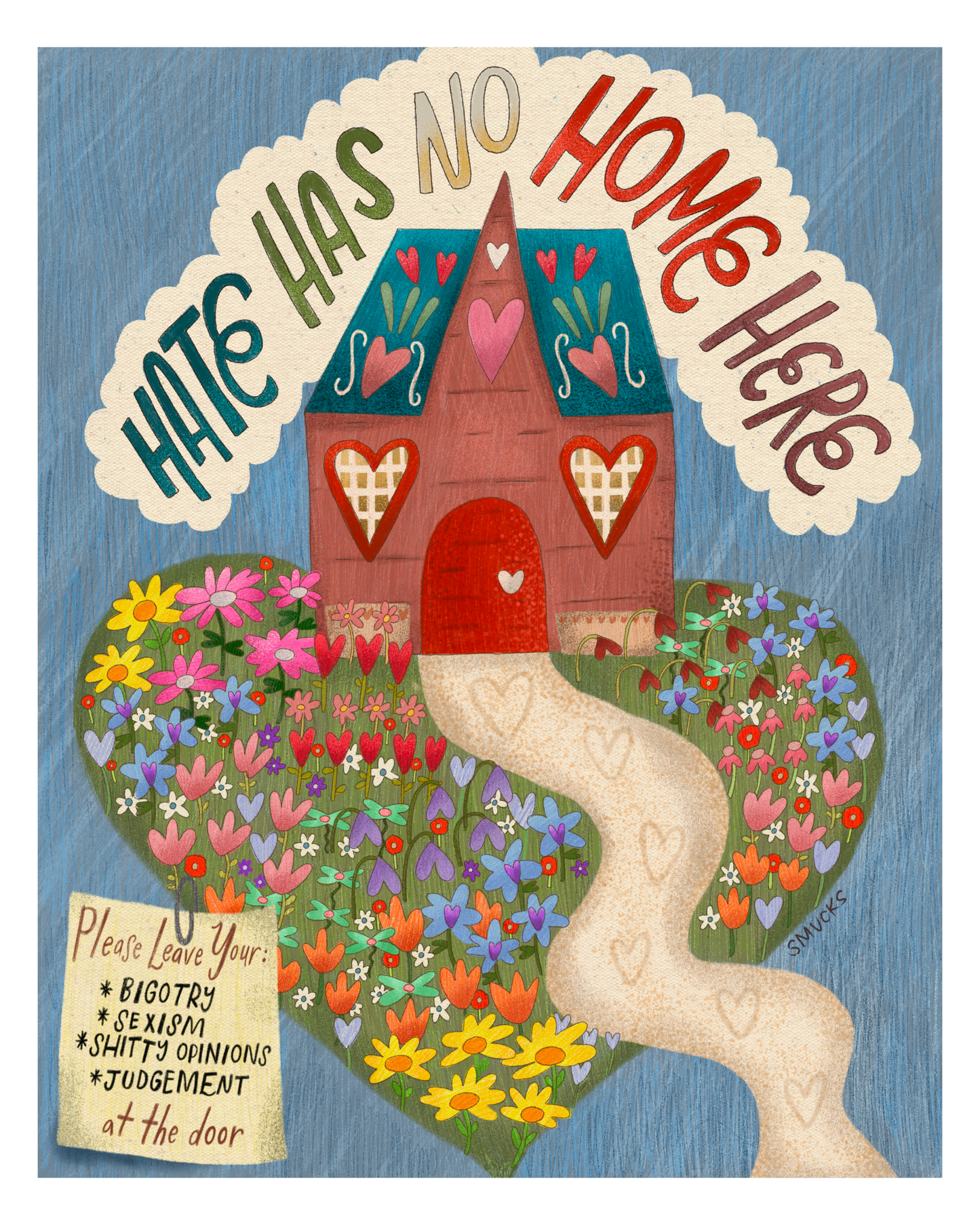 Hate Has No Home Here Art Print