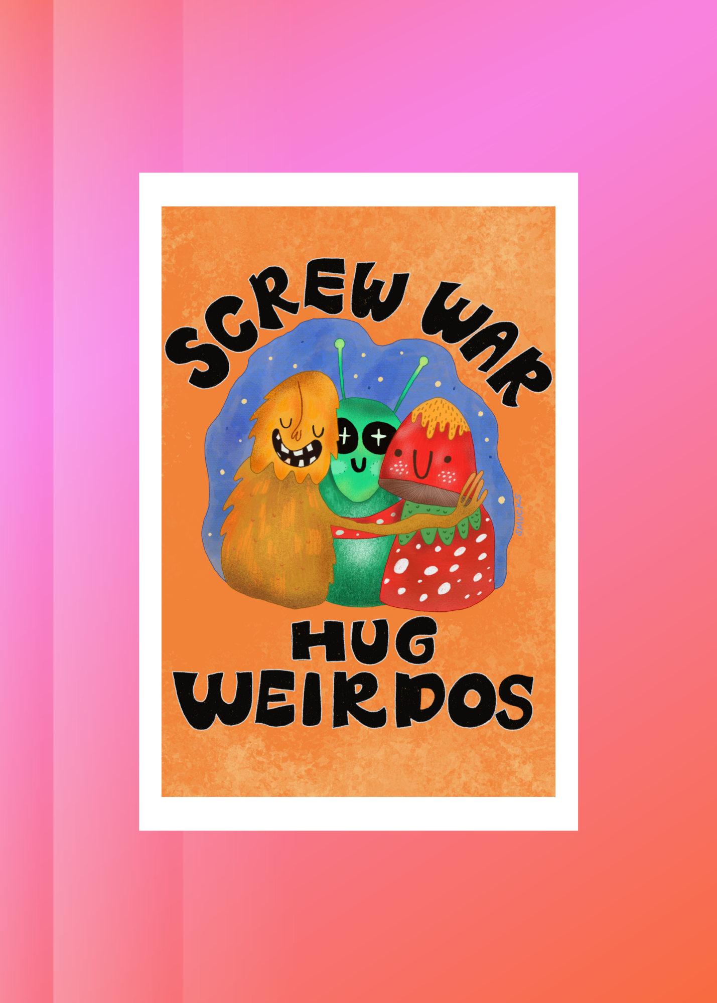 Screw War Hug Weirdos Mini Print